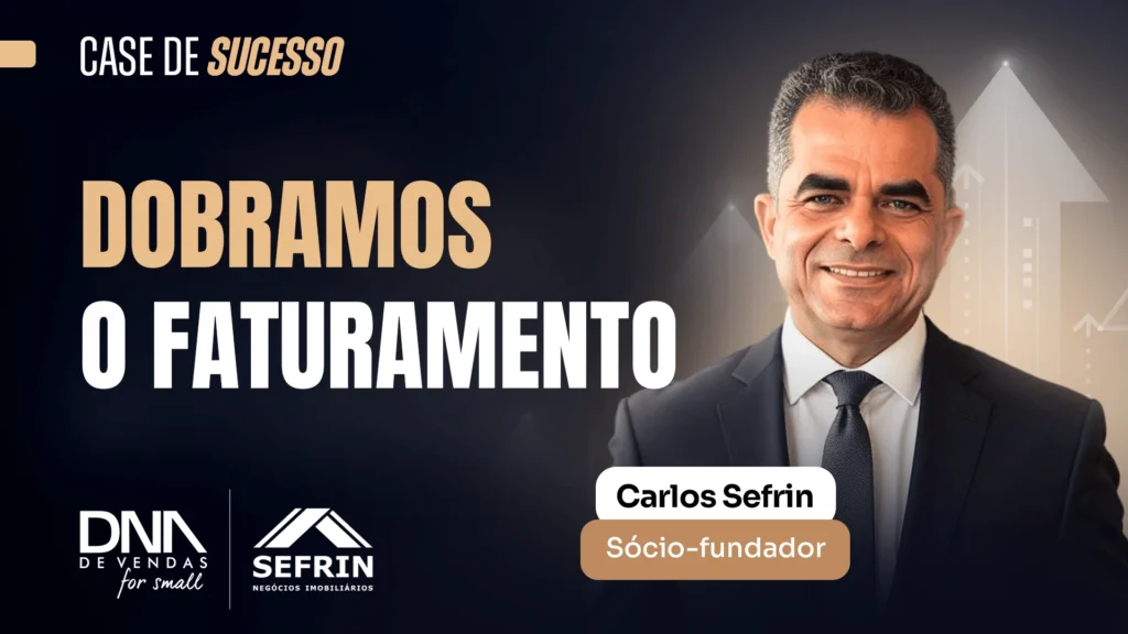 Case de sucesso mercado imobiliário SEFRIN