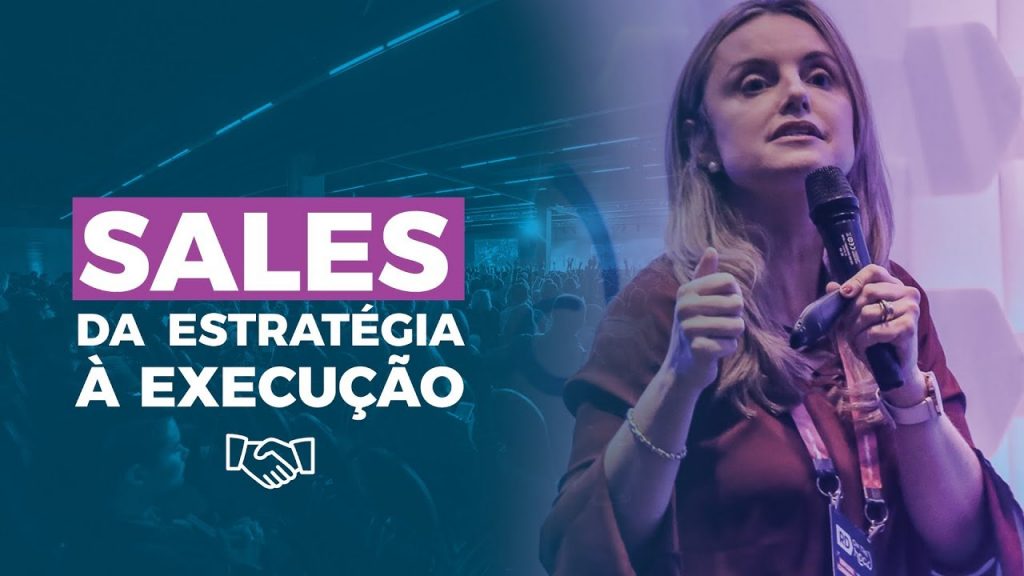 Palestrantes de Vendas - Sales da Estratégia à execução