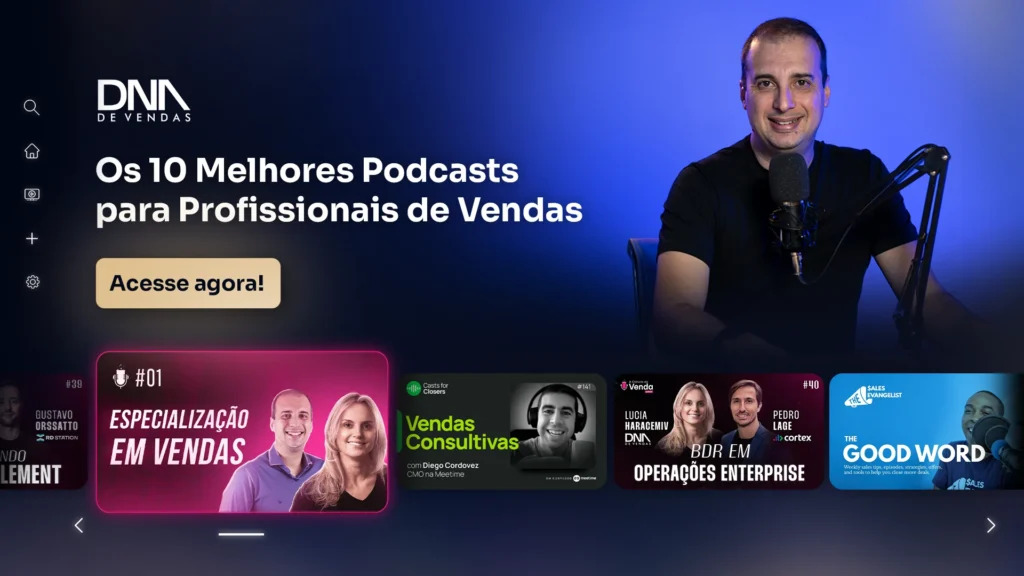 Os melhores podcasts de vendas para se manter atualizado na área e vender mais
