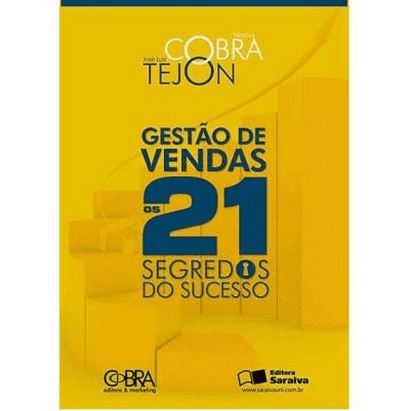 Capa do livro GESTÃO DE VENDAS: OS 21 SEGREDOS DO SUCESSO