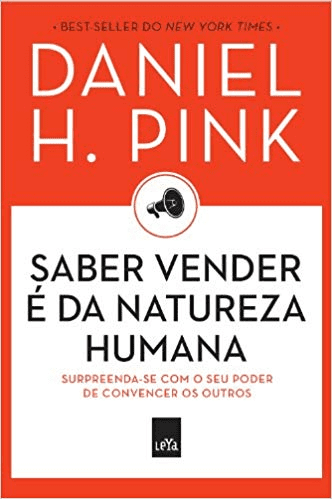 Livros de vendas: Saber vender é da natureza humana